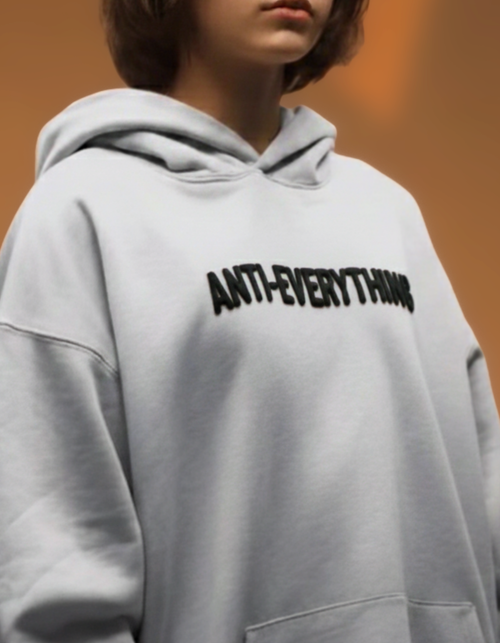 ANTI-EVERYTHING Hoodie