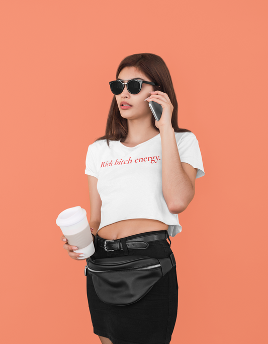 Rich Bitch Energy Cropped Tee