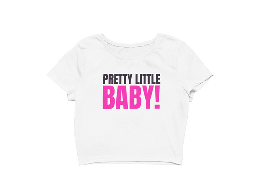 Pretty Little Baby Crop Top